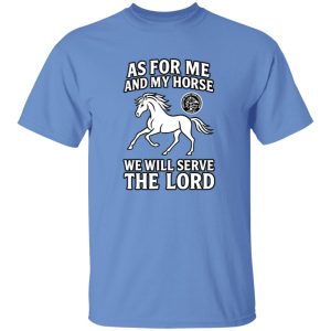 As For Me and My Horse T-Shirt (Running Horse)