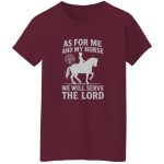 As For Me and My Horse T-Shirt (English)